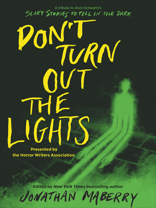 Title details for Don't Turn Out the Lights by Jonathan  Maberry - Available